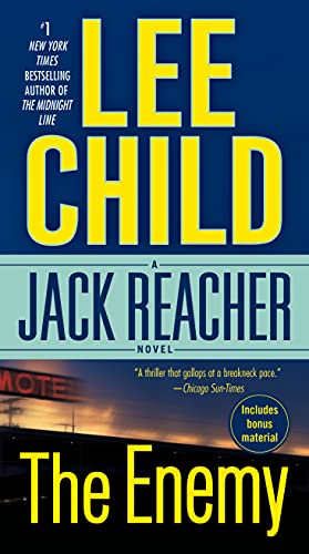 THE ENEMY - LEE CHILD - A Jack Reacher Novel