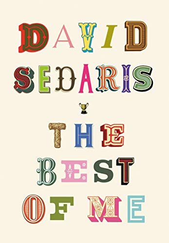 THE BEST OF ME - DAVID SEDARIS