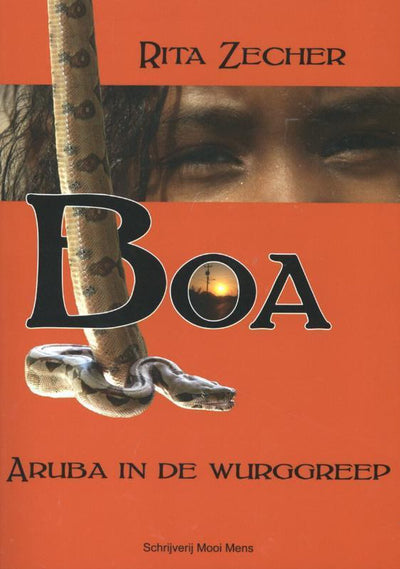BOA  ARUBA IN DE WURGGREEP - RITA ZECHER
