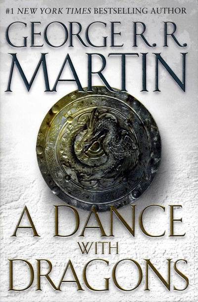 A DANCE WITH DRAGONS (#5 A SONG OF ICE AND FIRE)
