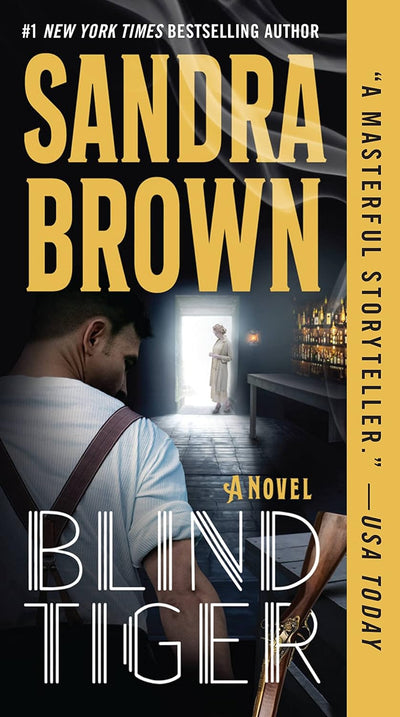 BLIND TIGER - SANDRA BROWN