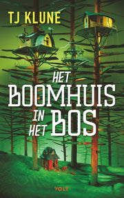 HET BOOMHUIS IN HET BOS - T.J. KLUNE