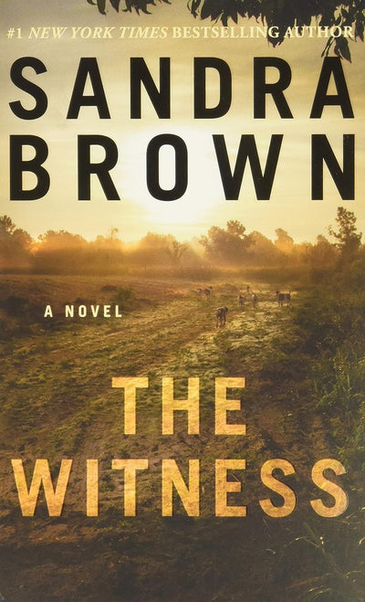 THE WITNESS - SANDRA BROWN