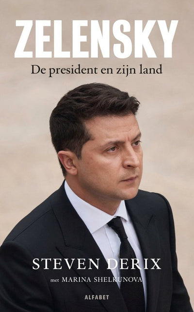 ZELENSKY DE OORLOGSPRESIDENT - STEVEN DERIX