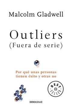 FUERA DE SERIE - MALCOLM GLADWELL