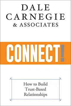 CONNECT! - DALE CARNEGIE & ASSOCIATES