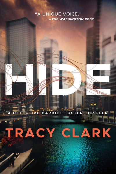 HIDE - TRACY CLARK (Detective Harriet Foster #1)