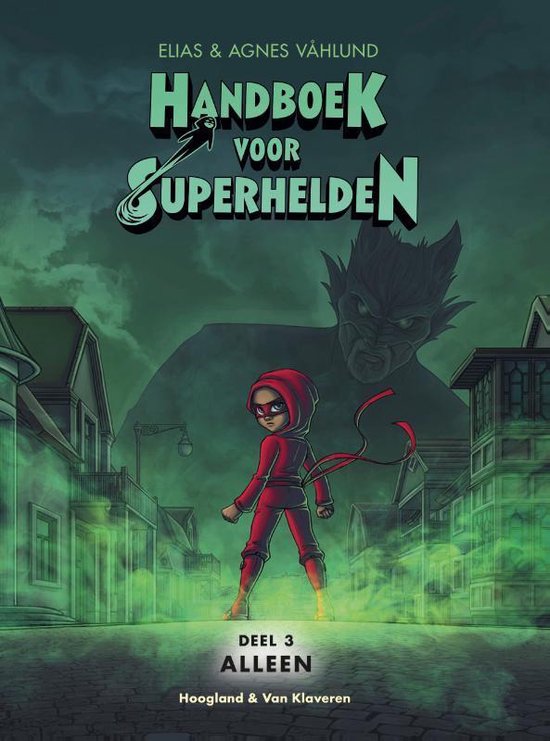 HANDBOEK SUPERHELDEN DEEL 3 - ELIAS VAHLUND