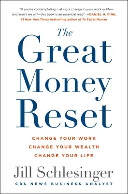 THE GREAT MONEY RESET - JILL SCHLESINGER