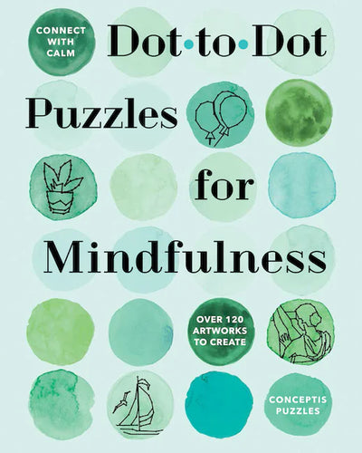 CONNECT WITH CALM Dot-To-Dot Puzzles for Mindfulness