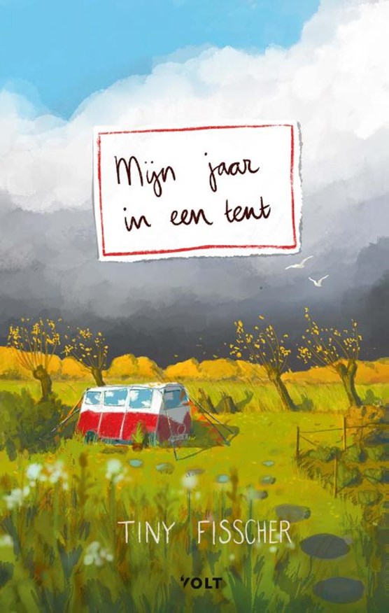 MIJN JAAR IN EEN TENT - TINY FISSCHER