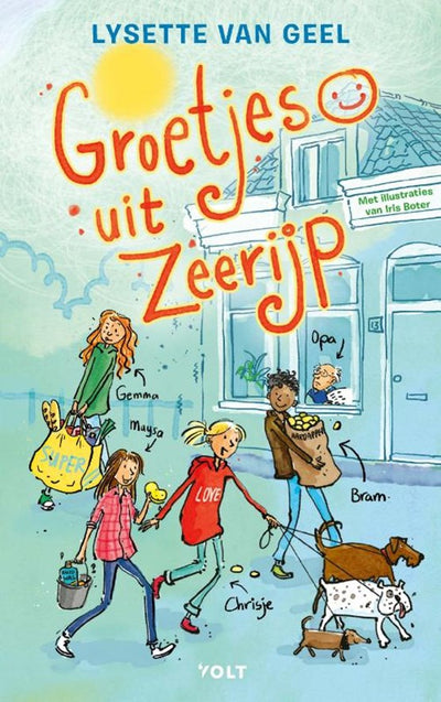 GROETJES UIT ZEERIJP - LYSETTE VAN GEEL