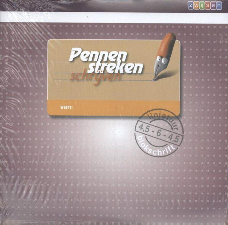 PENNENSTREKEN VERSIE 2 GROEP 3 LIJNTJESSCHRIFT 4,5-6-4,5mm BLOKSCHRIFT