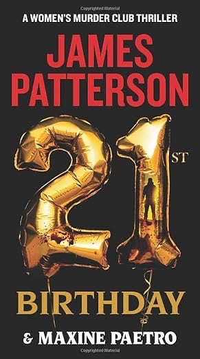21ST BIRTHDAY - JAMES PATTERSON