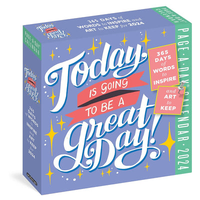 2024 CALENDAR TODAY IS GOING TO BE A GREAT DAY