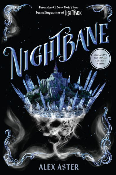 NIGHTBANE: THE LIGHTLARK SAGA BOOK 2 - ALEX ASTER