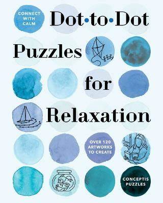 CONNECT WITH CALM Dot-To-Dot Puzzles for Relaxation