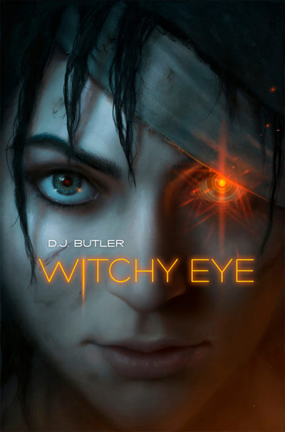 WITCHY EYE V01 - D.J. BUTLER (Witchy War #1)