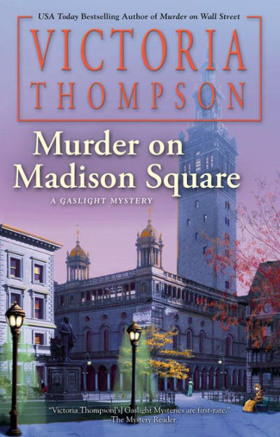MURDER ON MADISON SQUARE - VICTORIA THOMPSON