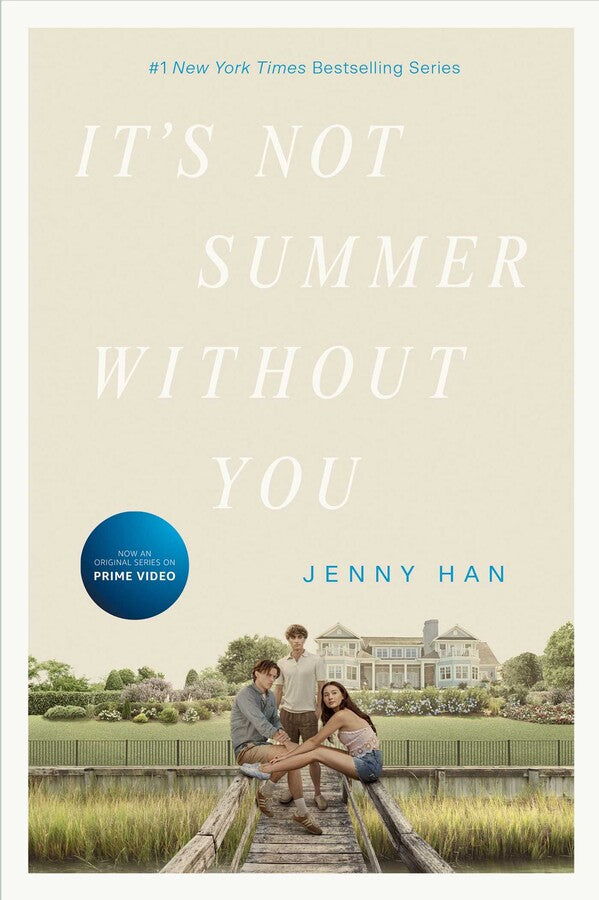 IT'S NOT SUMMER WITHOUT YOU - JENNY HAN