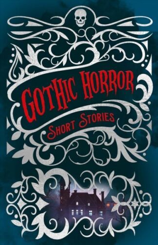 GOTHIC HORROR SHORT STORIES - ALLAN POE