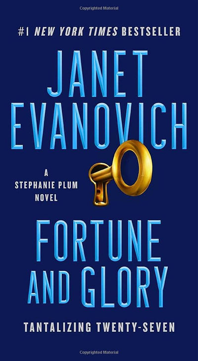 FORTUNE AND GLORY - JANET EVANOVICH