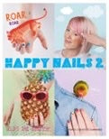 HAPPY NAILS 2 - ELFI DE BRUYN