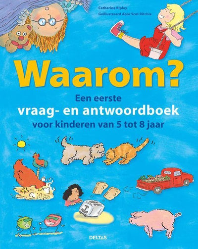 WAAROM? VRAAG &ANTWOORDEN  BOEK 5 TOT 8 JAAR