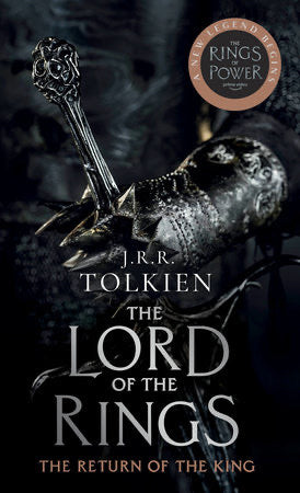 RETURN OF THE KING - J.R.R. TOLKIEN The Lord of the Rings: Part Three (MEDIA-TIE-IN)