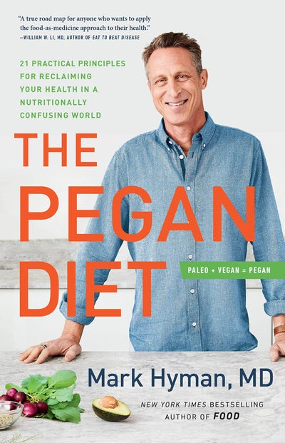 THE PEGAN DIET - MARK HYMAN