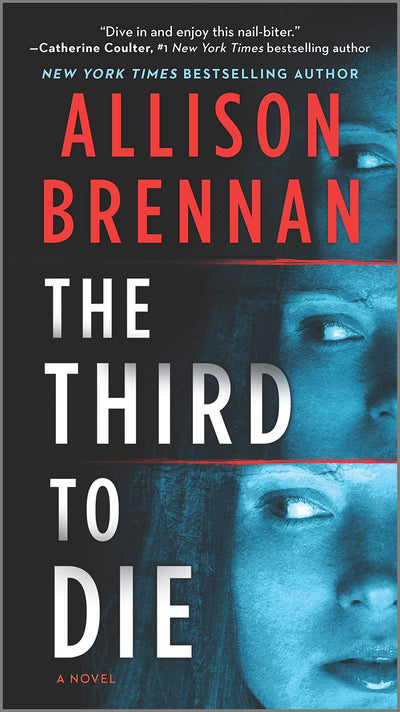 THE THIRD TO DIE - ALLISON BRENNAN