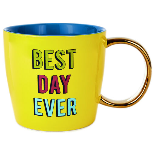 MUG- BEST DAY