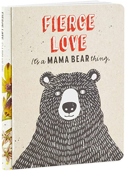 BOOK-FIERCE LOVE IT IS A MAMA BEAR THING