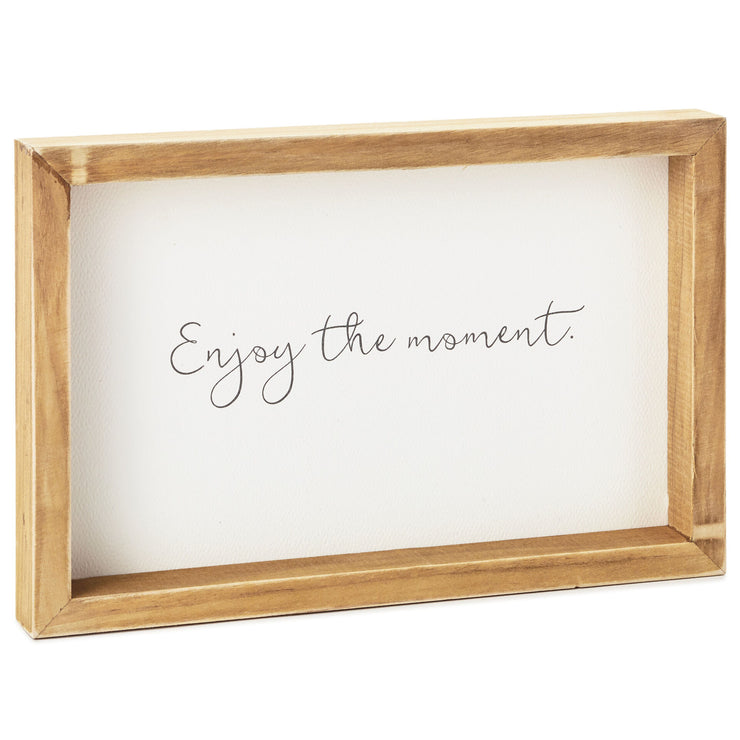 BLOCK PRINTED-ENJOY THE MOMENT