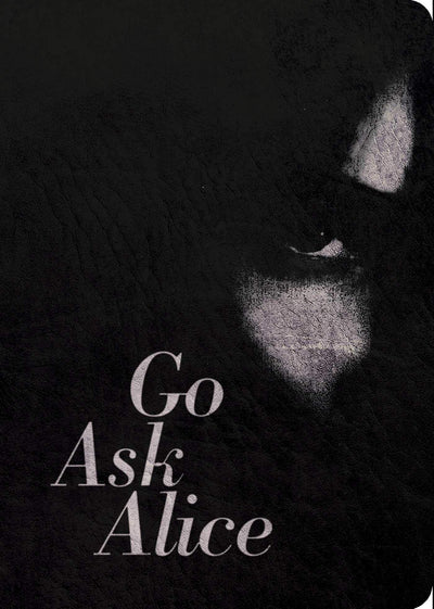 YA - GO ASK ALICE - 50th Anniversary Edition - ANONYMOUS