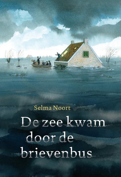DE ZEE KWAM DOOR DE BRIEVENBUS - Selma Noort