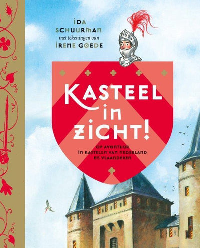 KASTEEL IN ZICHT! - Ida Schuurman