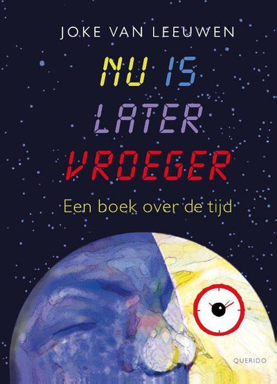 NU IS LATER DAN VROEGER - Joke van Leeuwen