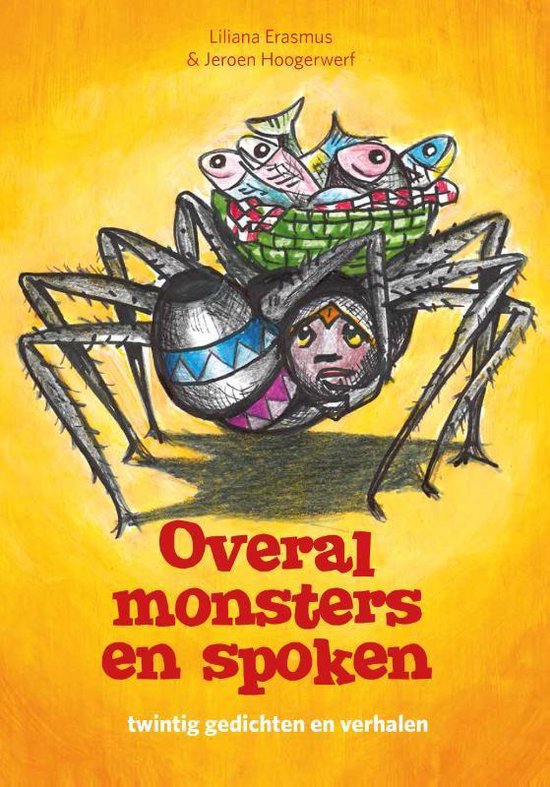 OVERAL MONSTERS EN SPOKEN - Liliana Erasmus