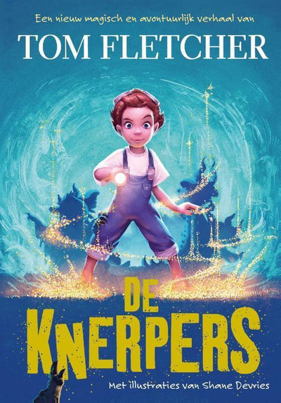 DE KNERPERS - TOM FLETCHER