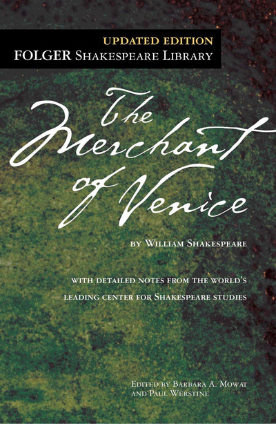 THE MERCHANT OF VENICE - UPDATED EDITION