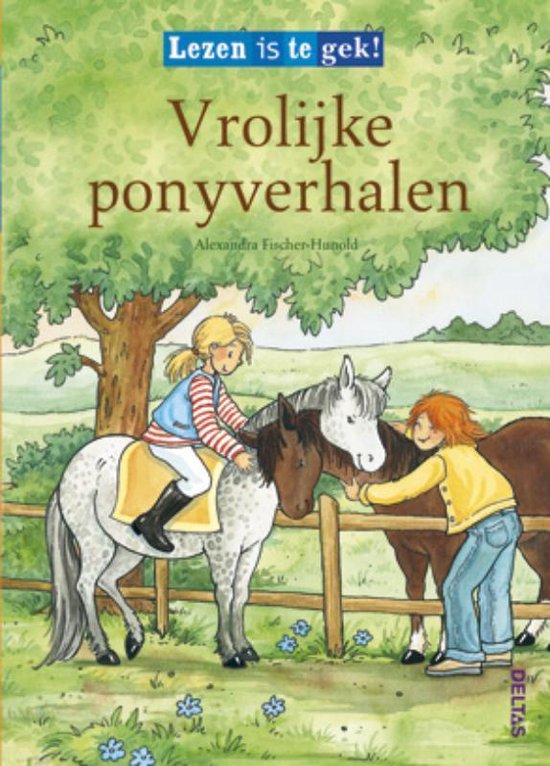 LEZEN IS TE GEK! VROLIJKE PONYVERHALEN