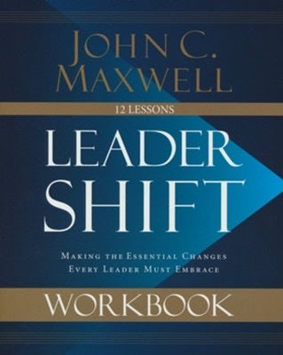 LEADERSHIP WORKBOOK - JOHN C. MAXWELL