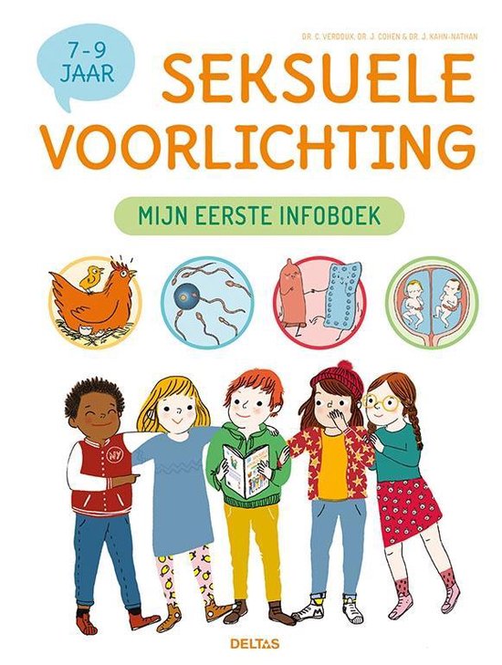 SEKSUELE VOORLICHTING : MIJN EERSTE INFO BOEK