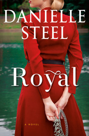 ROYAL - DANIELLE STEEL (HARDCOVER)