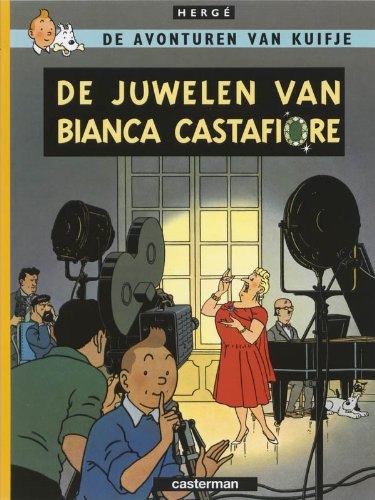 STRIP VERHALEN DE AVONTUREN VAN KUIFJE: DE JUWELEN BIANCA CASTAFIORE