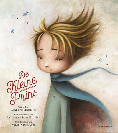 DE KLEINE PRINS - Agnès de Lestrade