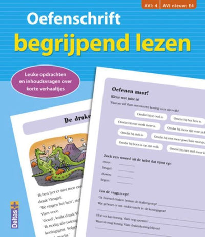 AVI4-E4: OEFENSCHRIFT BEGRIJPEND LEZEN AVI:4 AVI nieuw: E4