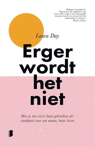 ERGER WORDT HET NIET - LAURA DAY