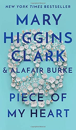 PIECE OF MY HEART - MARY HIGGINS CLARK